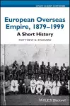 European Overseas Empire, 1879 - 1999 cover