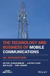 The Technology and Business of Mobile Communications cover