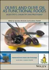 Olives and Olive Oil as Functional Foods cover