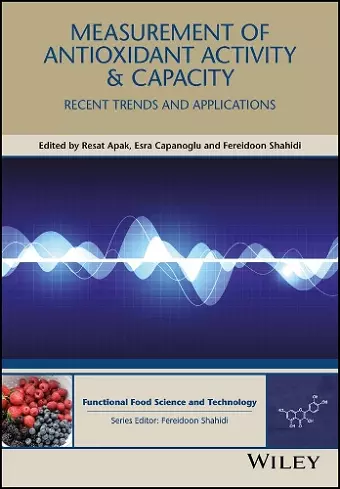 Measurement of Antioxidant Activity and Capacity cover