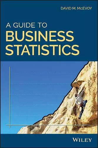 A Guide to Business Statistics cover