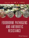 Food Borne Pathogens and Antibiotic Resistance cover