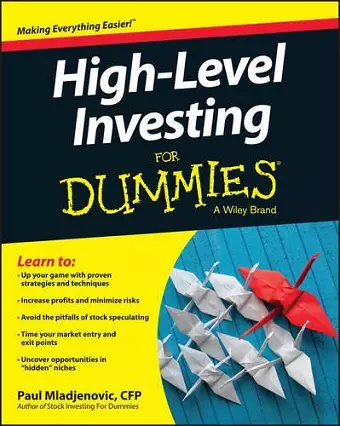 High Level Investing For Dummies cover