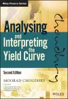 Analysing and Interpreting the Yield Curve cover