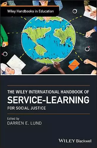 The Wiley International Handbook of Service-Learning for Social Justice cover