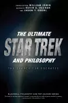 The Ultimate Star Trek and Philosophy cover