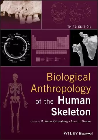 Biological Anthropology of the Human Skeleton cover