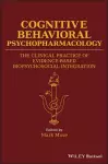 Cognitive Behavioral Psychopharmacology cover