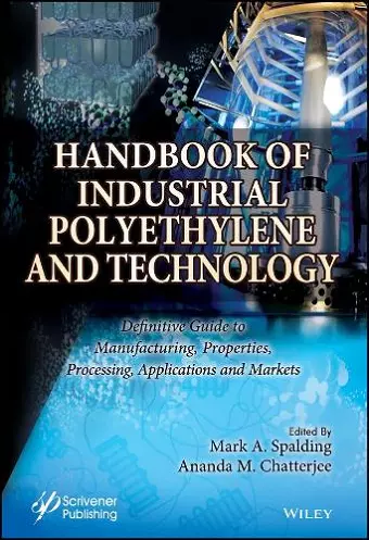 Handbook of Industrial Polyethylene and Technology cover