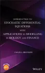 Introduction to Stochastic Differential Equations with Applications to Modelling in Biology and Finance cover