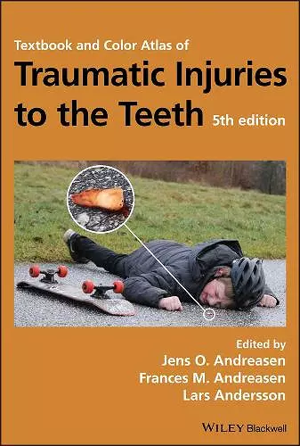 Textbook and Color Atlas of Traumatic Injuries to the Teeth cover