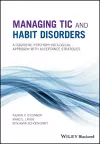 Managing Tic and Habit Disorders cover