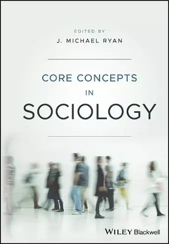 Core Concepts in Sociology cover