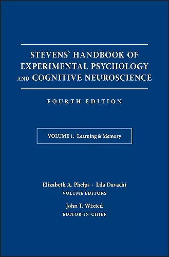 Stevens' Handbook of Experimental Psychology and Cognitive Neuroscience, Learning and Memory cover