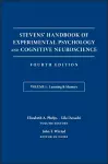 Stevens' Handbook of Experimental Psychology and Cognitive Neuroscience, Learning and Memory cover