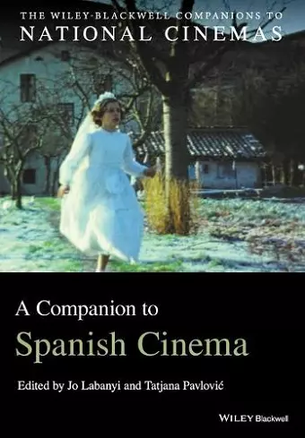 A Companion to Spanish Cinema cover