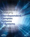 Modeling and Managing Interdependent Complex Systems of Systems cover