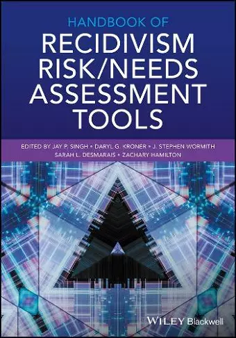 Handbook of Recidivism Risk / Needs Assessment Tools cover