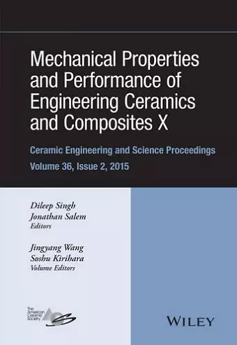 Mechanical Properties and Performance of Engineering Ceramics and Composites X cover