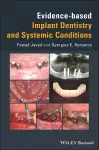 Evidence-based Implant Dentistry and Systemic Conditions cover