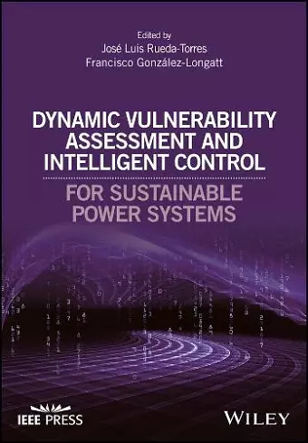 Dynamic Vulnerability Assessment and Intelligent Control cover