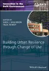 Building Urban Resilience through Change of Use cover