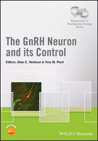 The GnRH Neuron and its Control cover