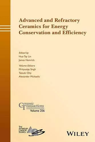 Advanced and Refractory Ceramics for Energy Conservation and Efficiency cover