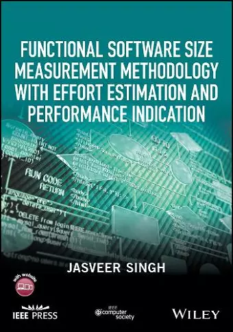 Functional Software Size Measurement Methodology with Effort Estimation and Performance Indication cover