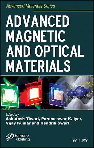 Advanced Magnetic and Optical Materials cover