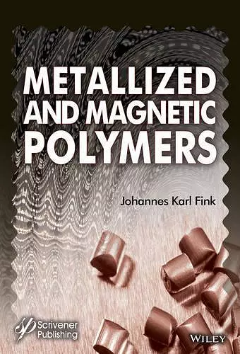 Metallized and Magnetic Polymers cover