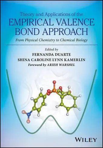 Theory and Applications of the Empirical Valence Bond Approach cover