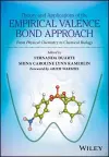 Theory and Applications of the Empirical Valence Bond Approach cover