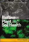 Biofilms in Plant and Soil Health cover