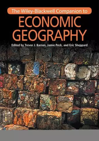 The Wiley-Blackwell Companion to Economic Geography cover
