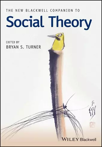 The New Blackwell Companion to Social Theory cover