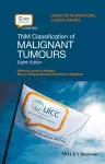 TNM Classification of Malignant Tumours cover