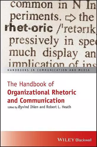 The Handbook of Organizational Rhetoric and Communication cover