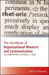 The Handbook of Organizational Rhetoric and Communication cover