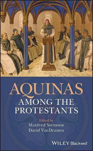 Aquinas Among the Protestants cover