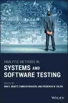 Analytic Methods in Systems and Software Testing cover