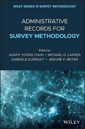 Administrative Records for Survey Methodology cover