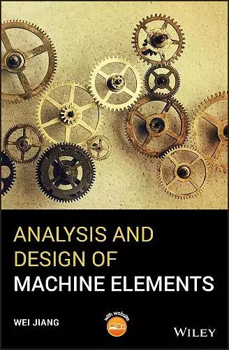 Analysis and Design of Machine Elements cover