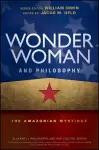 Wonder Woman and Philosophy cover