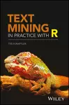 Text Mining in Practice with R cover