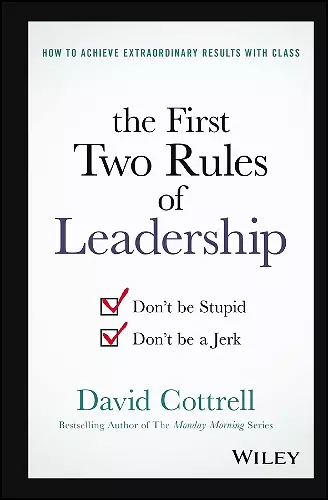 The First Two Rules of Leadership cover