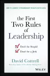 The First Two Rules of Leadership cover