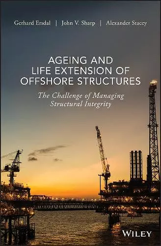 Ageing and Life Extension of Offshore Structures cover