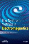 The Nystrom Method in Electromagnetics cover