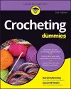 Crocheting For Dummies with Online Videos cover